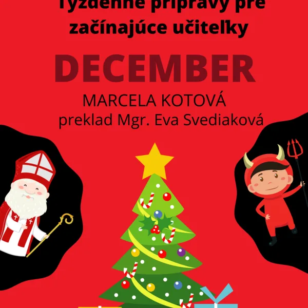 Týždenné prípravy pre začínajúce učiteľky-DECEMBER