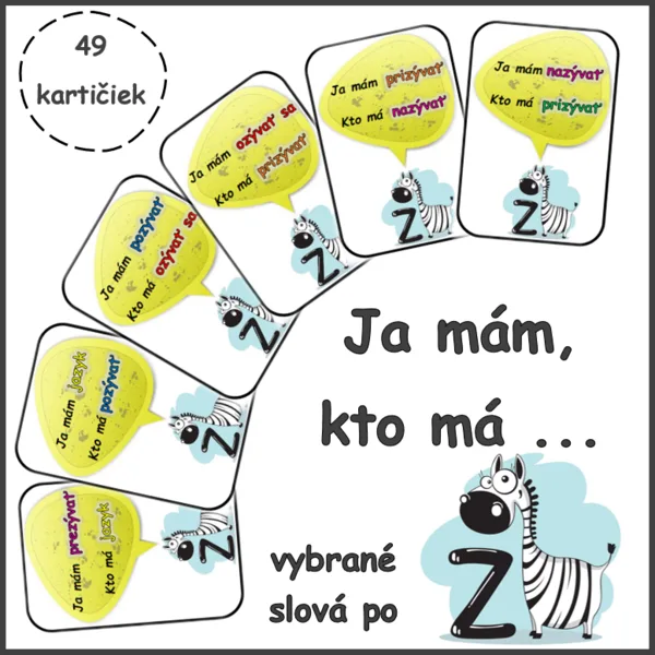 Ja mám, kto má ... vybrané slová po Z