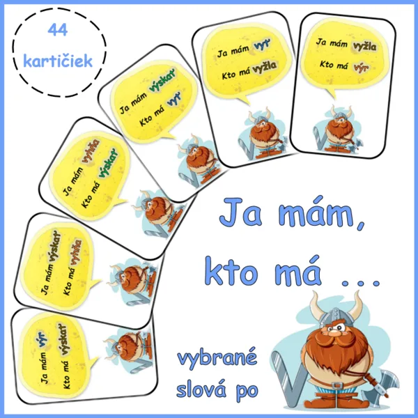 Ja mám, kto má ... vybrané slová po V?