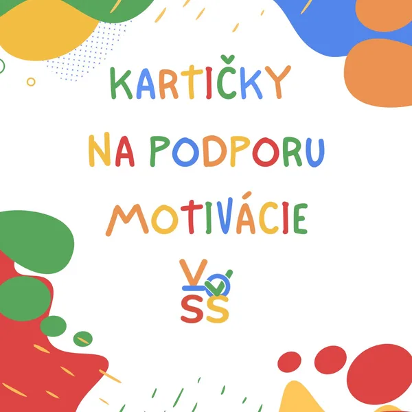 Kartičky na podporu motivácie žiakov