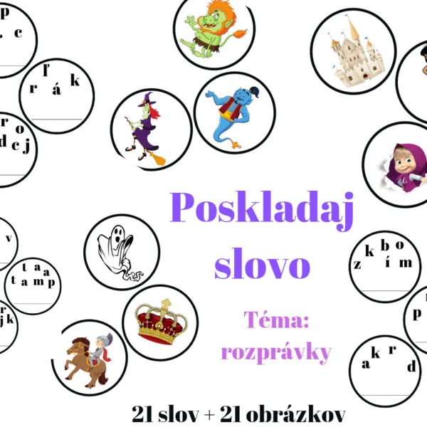 Poskladaj slovo- rozprávky