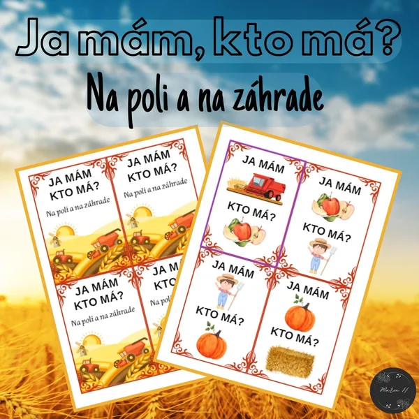 Ja mám, kto má? Na poli a na záhrade