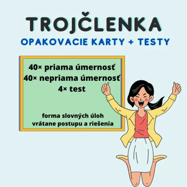Trojčlenka: opakovacie karty + testy