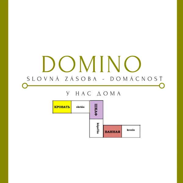 DOMINO - domácnosť (ruský jazyk)