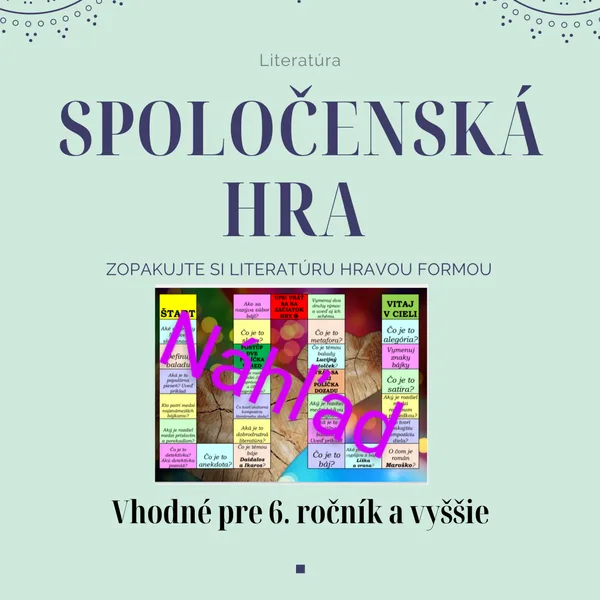 SPOLOČENSKÁ HRA - Literatúra 2