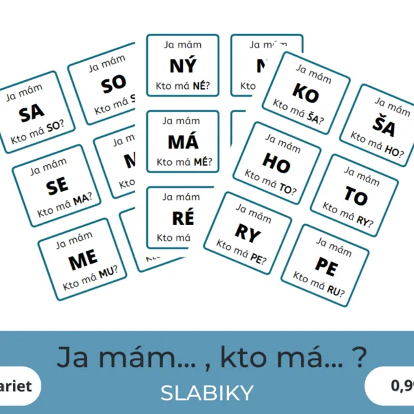 SLABIKY Ja mám, kto má?