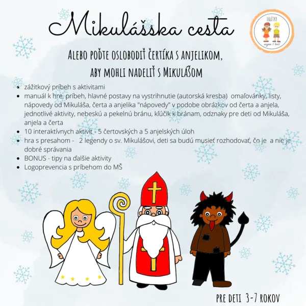 Mikulášska cesta - Alebo poďte oslobodiť čertíka s anjelikom,  aby mohli nadeliť s Mikulášom