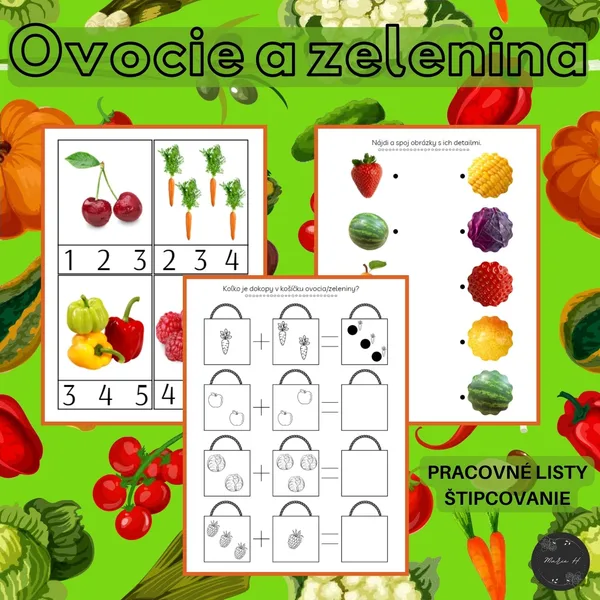 Ovocie a zelenina, pracovné listy a štipcovanie