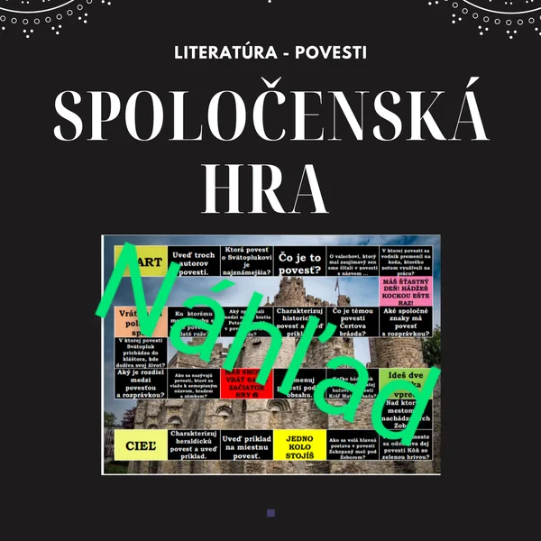 SPOLOČENSKÁ HRA - Povesti