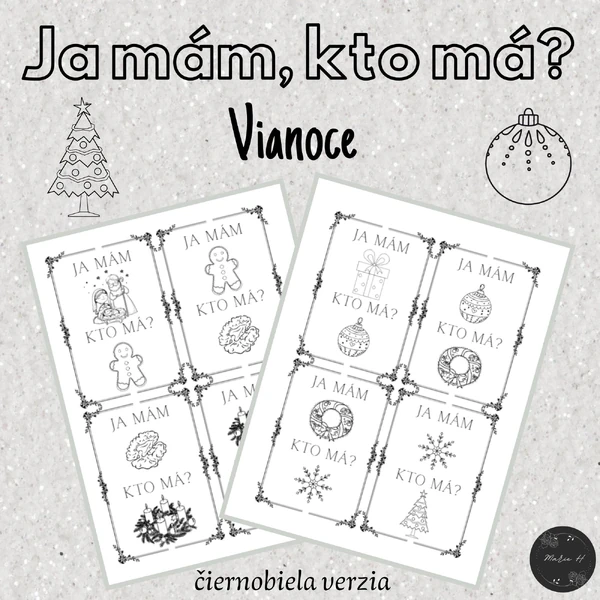 Ja mám, kto má? Vianoce (čiernobiela verzia)