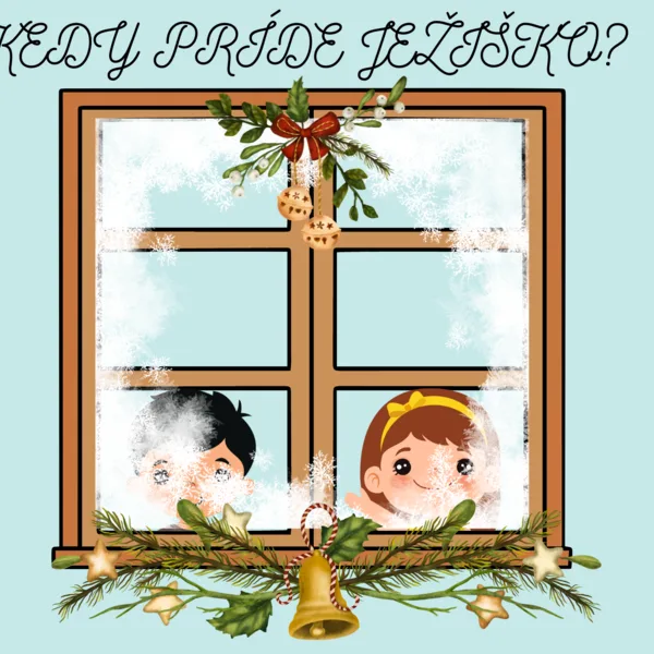 KEDY PRÍDE JEŽIŠKO? 