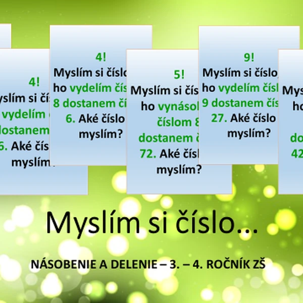 Myslím si číslo...(násobenie a delenie) 
