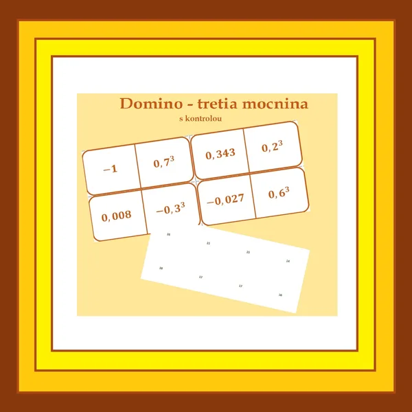 Tretia mocnina - domino
