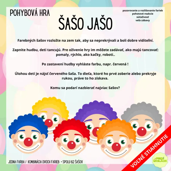 Pohybová hra: Šašo Jašo (Pomôcky)
