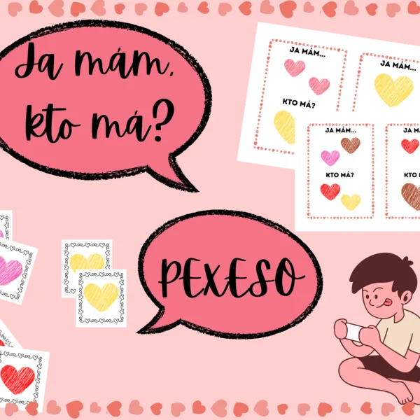 Valentínske srdiečka: Ja mám, kto má?
