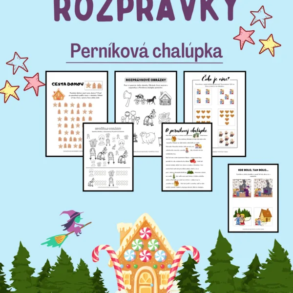Rozprávka ,,O perníkovej chalúpke".