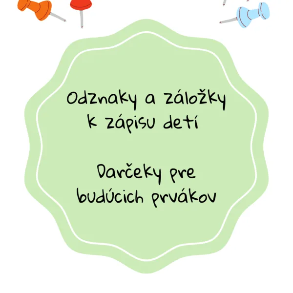 Darčeky pre deti k zápisu do školy