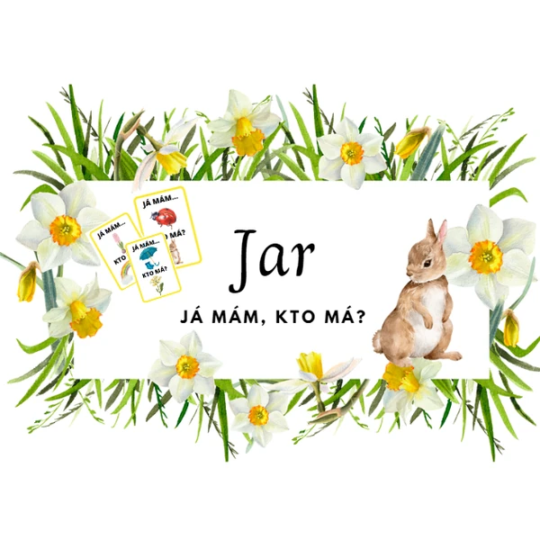 Já mám, kto má - Jar