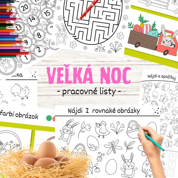 VEĽKÁ NOC – pracovné listy a aktivity pre škôlkarov