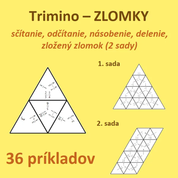 ZLOMKY – sčítanie, odčítanie, násobenie, delenie, zložený zlomok (2 sady)