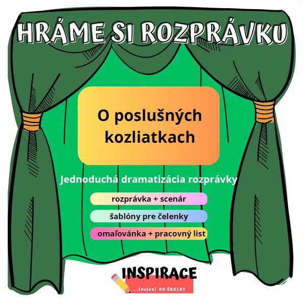 (scenár) Rozprávka O poslušných kozliatkach