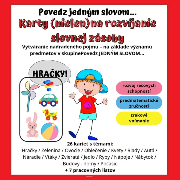 Kartičky - POMENUJ JEDNÝM SLOVOM (nadradené pojmy)