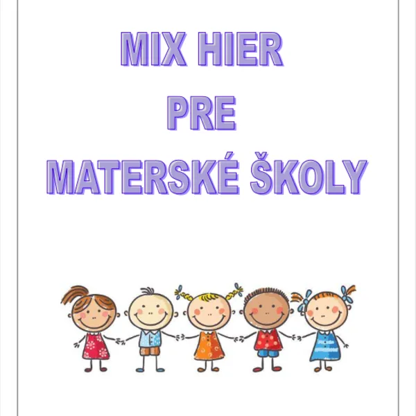 Mix hier pre MŠ