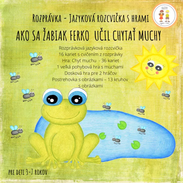 Ako sa žabiak Ferko učil chytať muchy - Rozprávková jazyková rozcvička s hrami