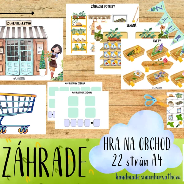 V záhrade, Záhrada, Hra na obchod - ZÁHRADKÁRSTVO