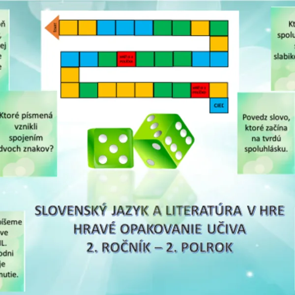 SLOVENSKÝ JAZYK V HRE - 2. ročník ZŠ (opakovanie učiva 1. polroka) 