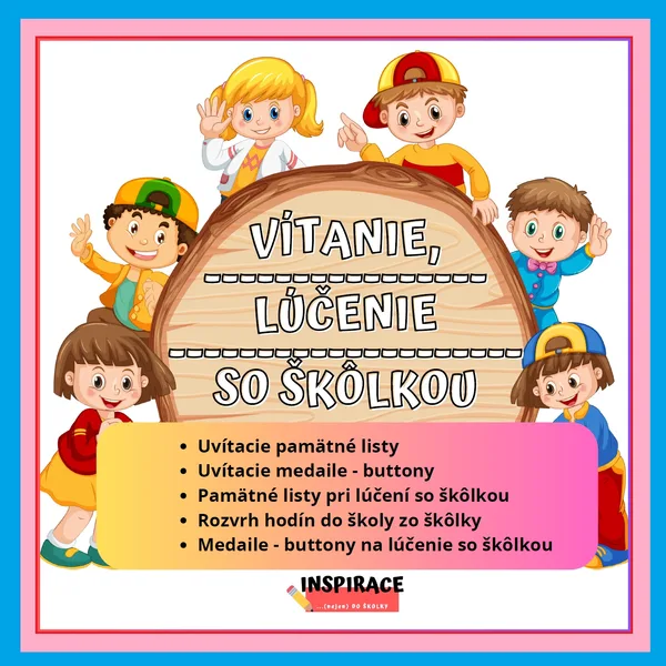 Vítanie / Lúčenie so škôlkou