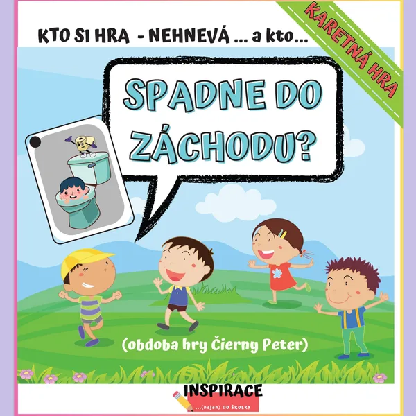 Kartová hra pre volné chvíle KTO SI HRA - NEHNEVÁ a KTO SPADNE DO ZÁCHODU?☺️🚽
