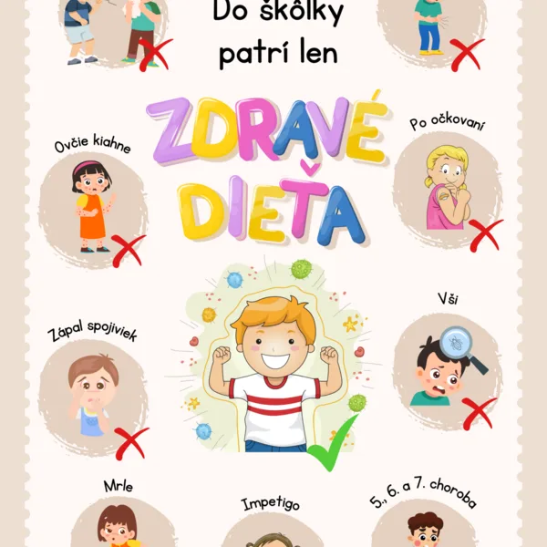 Do škôlky patrí len zdravé dieťa