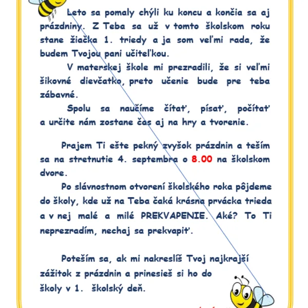 List prvákom cez prázdniny VČIELKA