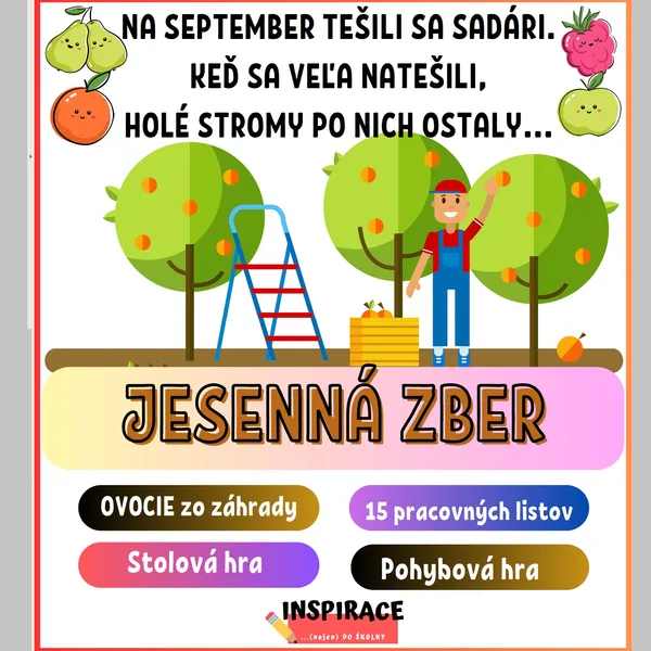 Na september sa tešili sadári - súbor aktivít 🍎🍐🍇