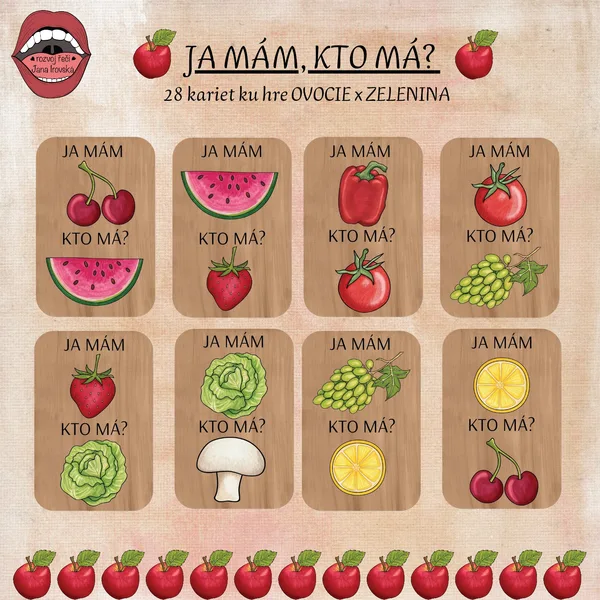 JA MÁM, KTO MÁ? OVOCIE A ZELENINA 