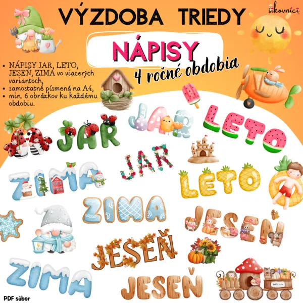 VÝZDOBA TRIEDY - JAR, LETO, JESEŇ, ZIMA