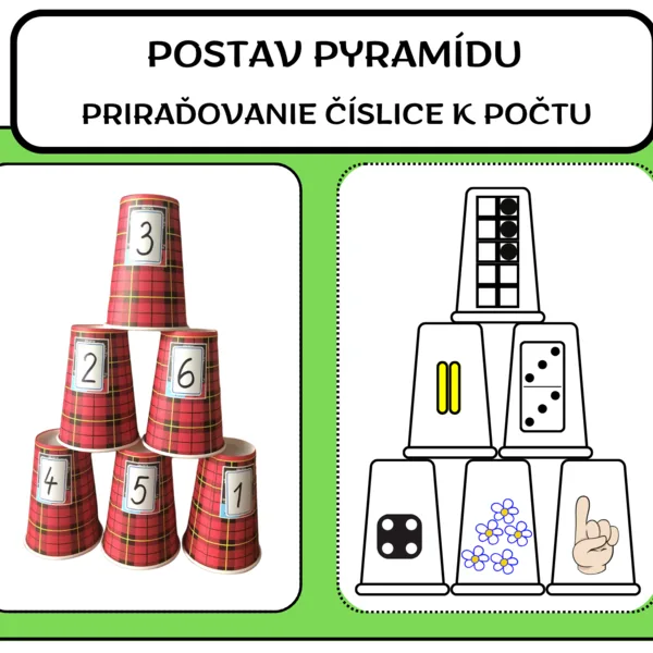 POSTAV PYRAMÍDU - určovanie počtu do 6