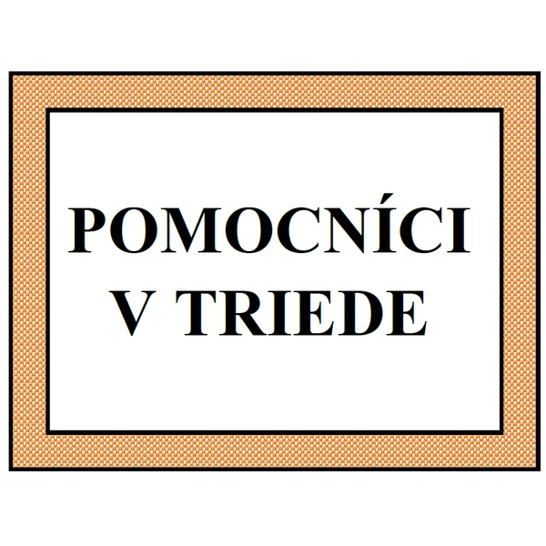 Pomocníci v triede
