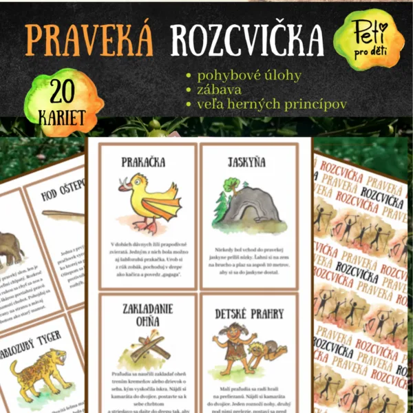 praveká rozcvička