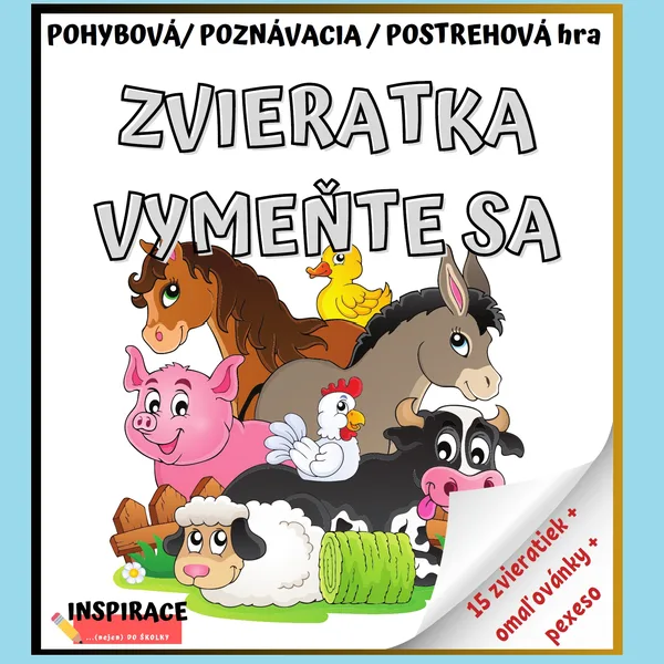 Pohybová/postrehová/poznávacia hra “ZVIERATKA  VYMEŇTE SA!"🐷🐱🐶
