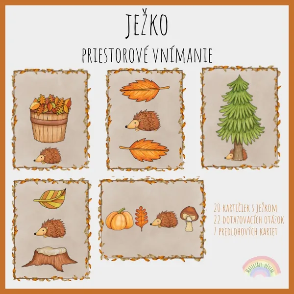 Ježko, priestorové vnímanie