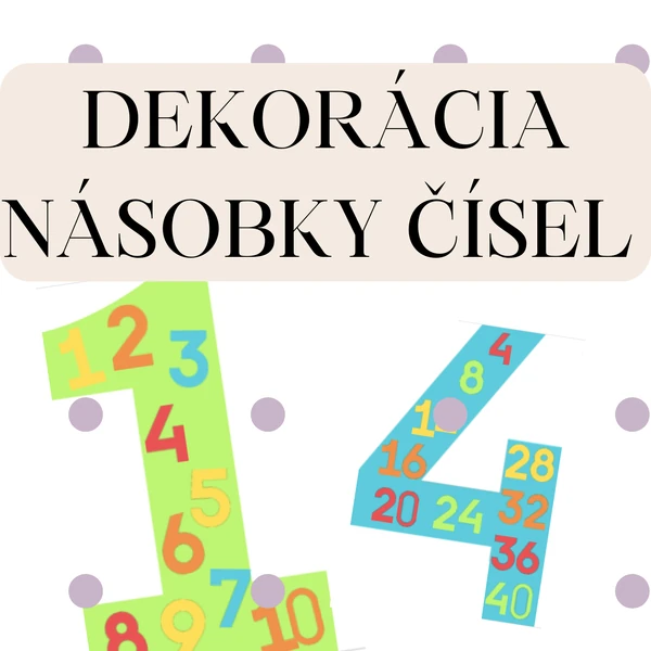 Dekorácia násobky čísel