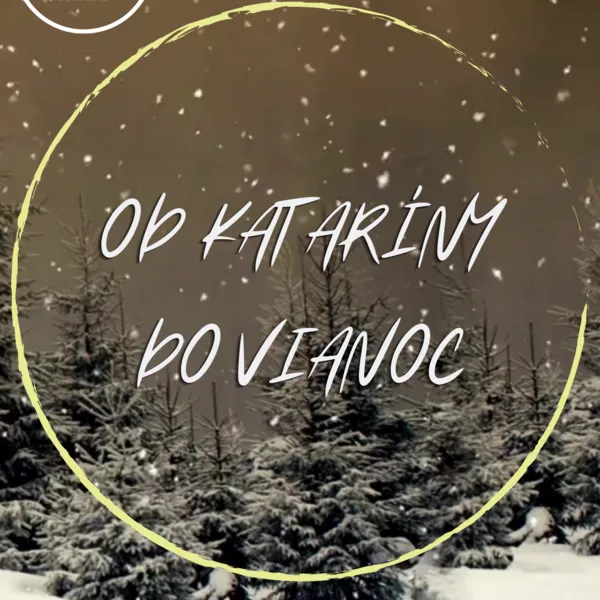 Od Kataríny do Vianoc