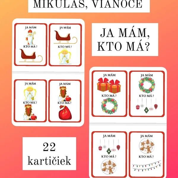 Mikuláš, Vianoce, Ja mám, kto má? 