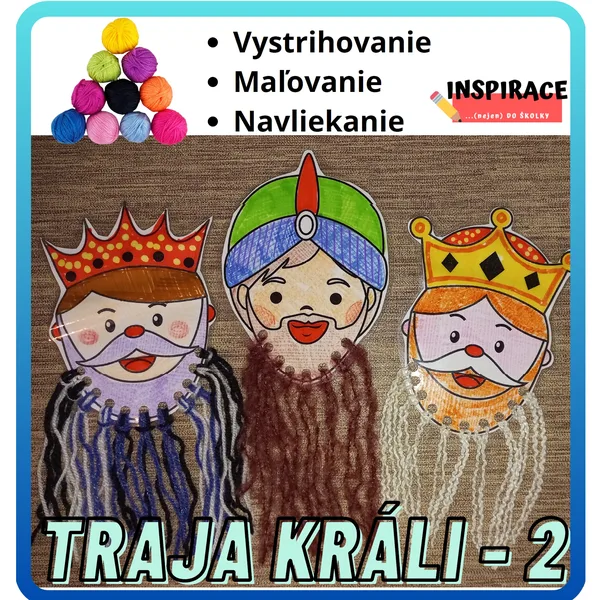 Traja králi - tvorenie ✂️🧶🖍️