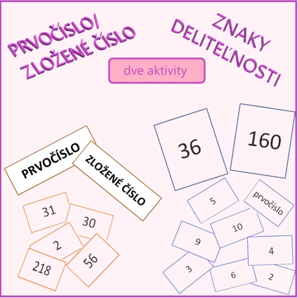 Prvočíslo/složené číslo, znaky dělitelnosti - dvě aktivity