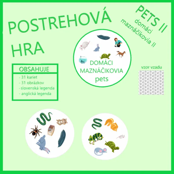 POSTREHOVÁ HRA – pets II