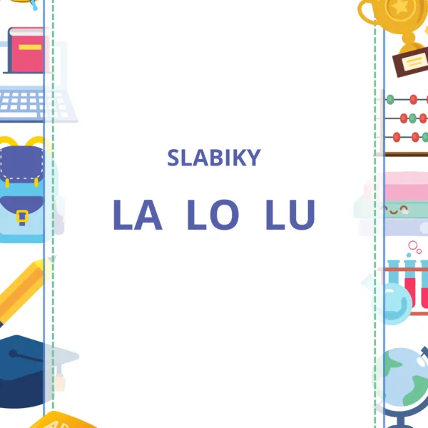 Slabiky LA, LO, LU