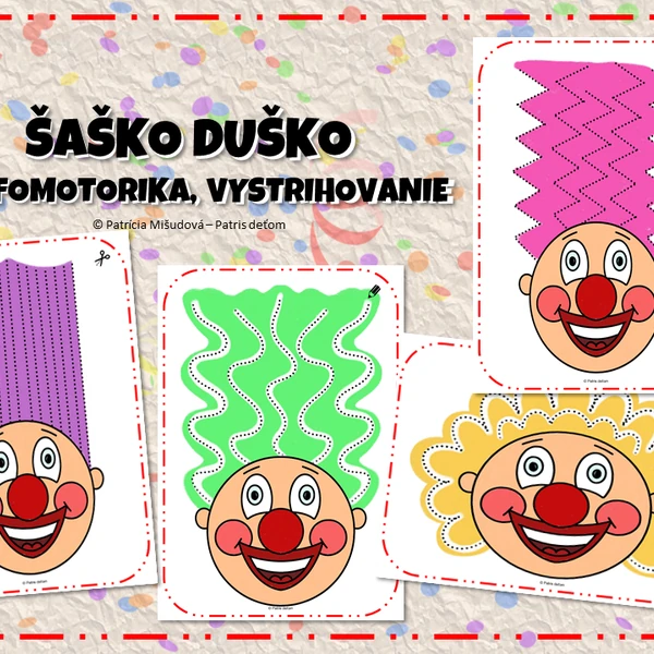 ŠAŠKO DUŠKO ( grafomotorika, vystrihovanie)